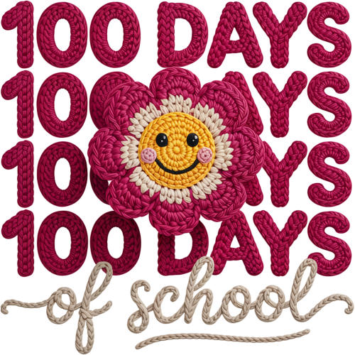 100 Days of School Quotes - Custom DTF Transfers & Printing for DIY Apparel
