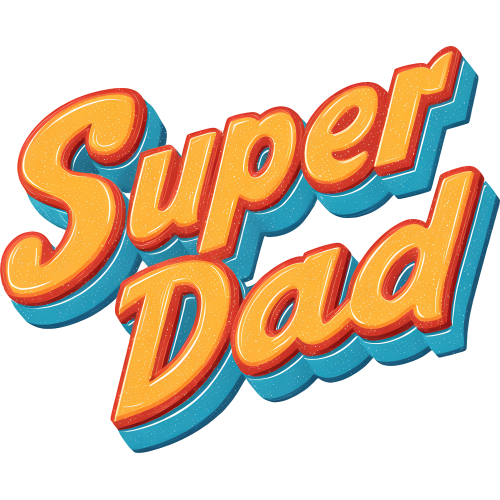 Super Dad Text DTF Transfers - Custom Printing Quotes